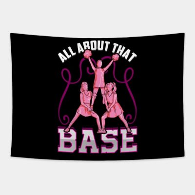 All About That Base Cheer Fun Cheerleader Gifts Ch Tapestry Official Cheerleading Merch