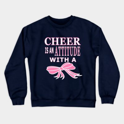 Cheer Is An Attitude With A Bow Crewneck Sweatshirt Official Cheerleading Merch