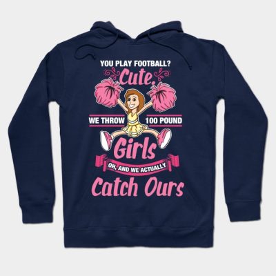 Funny Cheerleader Gifts You Play Football Cute We  Hoodie Official Cheerleading Merch