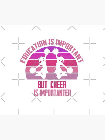 Education Is Important But Cheer Is Importanter Funny Cheerleading Tapestry Official Cheerleading Merch