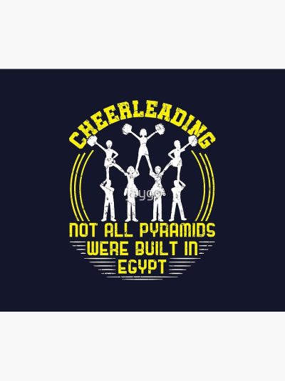 Cheerleading Not All Pyramids Were Built In Egypt Tapestry Official Cheerleading Merch