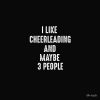 I Like Cheerleading And Maybe 3 People Tote Bag Official Cheerleading Merch