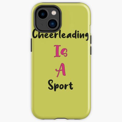 Cheerleading Is A Sport | College Frat Campus Iphone Case Official Cheerleading Merch