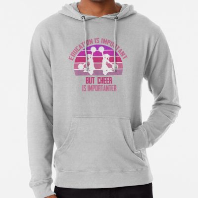 Education Is Important But Cheer Is Importanter Funny Cheerleading Hoodie Official Cheerleading Merch