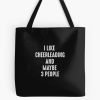 I Like Cheerleading And Maybe 3 People Tote Bag Official Cheerleading Merch