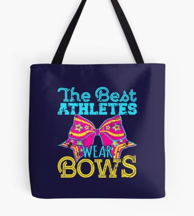 Cheerleading The Best Athletes Wear Bows Tote Bag Official Cheerleading Merch