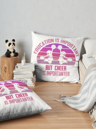 Education Is Important But Cheer Is Importanter Funny Cheerleading Throw Pillow Official Cheerleading Merch