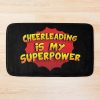 Cheerleading Is My Superpower Funny Design Cheerleading Gift Bath Mat Official Cheerleading Merch