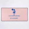 Cheerleading Is A Sport Mouse Pad Official Cheerleading Merch