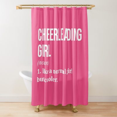 Cheerleading Girl Definition For Women Shower Curtain Official Cheerleading Merch